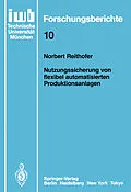 E-Book (pdf) Nutzungssicherung von flexibel automatisierten Produktionsanlagen von Norbert Reithofer