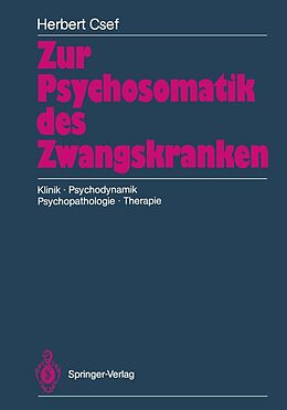 E-Book (pdf) Zur Psychosomatik des Zwangskranken von Herbert Csef