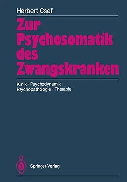 E-Book (pdf) Zur Psychosomatik des Zwangskranken von Herbert Csef