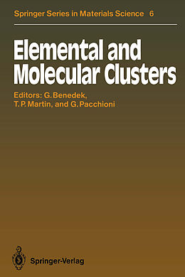 Couverture cartonnée Elemental and Molecular Clusters de 