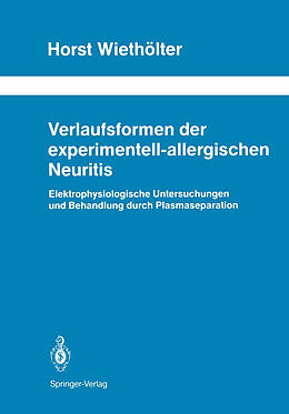 Kartonierter Einband Verlaufsformen der experimentell-allergischen Neuritis von Horst Wiethölter