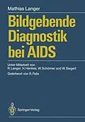 E-Book (pdf) Bildgebende Diagnostik bei AIDS von Mathias Langer