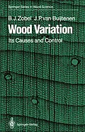 E-Book (pdf) Wood Variation von Bruce J. Zobel, Johannes P. Van Buijtenen