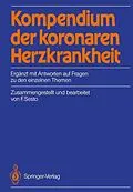 E-Book (pdf) Kompendium der koronaren Herzkrankheit von Fred Sesto