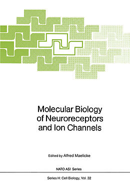 Couverture cartonnée Molecular Biology of Neuroreceptors and Ion Channels de 