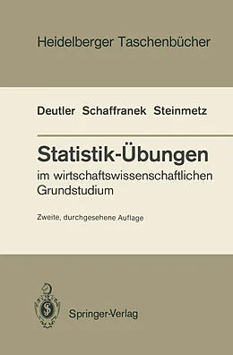 E-Book (pdf) Statistik-Übungen von Tilmann Deutler, Manfred Schaffranek, Dieter Steinmetz