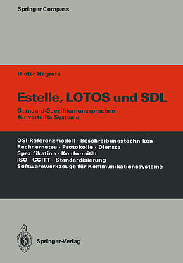 Kartonierter Einband Estelle, LOTOS und SDL von Dieter Hogrefe