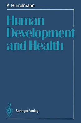 E-Book (pdf) Human Development and Health von Klaus Hurrelmann