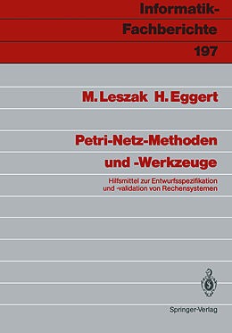 E-Book (pdf) Petri-Netz-Methoden und -Werkzeuge von Marek Leszak, Horst Eggert