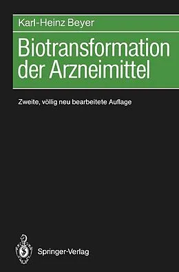 E-Book (pdf) Biotransformation der Arzneimittel von Karl-Heinz Beyer