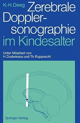 E-Book (pdf) Zerebrale Dopplersonographie im Kindesalter von Karl-Heinz Deeg