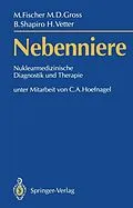 E-Book (pdf) Nebenniere  von Manfred Fischer, Milton D. Gross, Brahm Shapiro