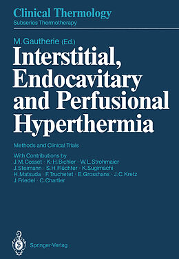 Couverture cartonnée Interstitial, Endocavitary and Perfusional Hyperthermia de 