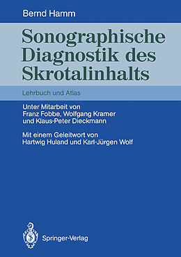 Kartonierter Einband Sonographische Diagnostik des Skrotalinhalts von Bernd Hamm