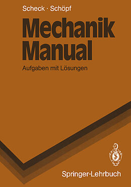 E-Book (pdf) Mechanik Manual von Florian Scheck, Rainer Schöpf