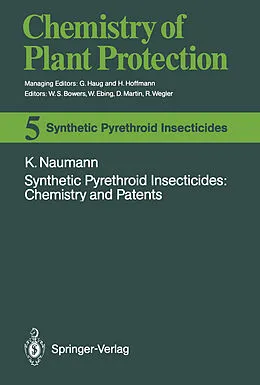 E-Book (pdf) Synthetic Pyrethroid Insecticides: Chemistry and Patents von Klaus Naumann