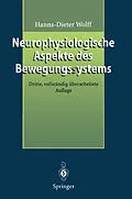 E-Book (pdf) Neurophysiologische Aspekte des Bewegungssystems von Hanns-Dieter Wolff