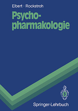 E-Book (pdf) Psychopharmakologie von Thomas Elbert, Brigitte Rockstroh