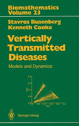 E-Book (pdf) Vertically Transmitted Diseases von Stavros Busenberg, Kenneth Cooke