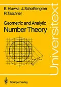 E-Book (pdf) Geometric and Analytic Number Theory von Edmund Hlawka, Johannes Schoißengeier, Rudolf Taschner
