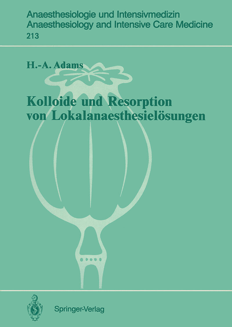 Kolloide und Resorption von Lokalanaesthesielösungen