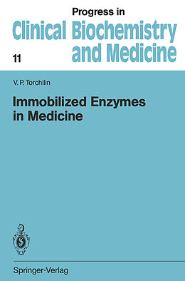 Kartonierter Einband Immobilized Enzymes in Medicine von Vladimir P. Torchilin