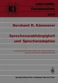 E-Book (pdf) Sprecherunabhängigkeit und Sprecheradaption von Bernhard R. Kämmerer