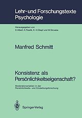 E-Book (pdf) Konsistenz als Persönlichkeitseigenschaft? von Manfred Schmitt