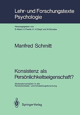 E-Book (pdf) Konsistenz als Persönlichkeitseigenschaft? von Manfred Schmitt