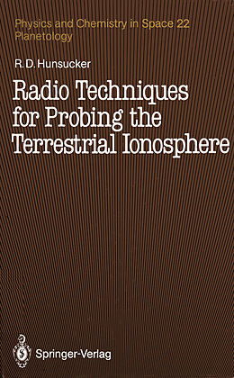 Kartonierter Einband Radio Techniques for Probing the Terrestrial Ionosphere von Robert D. Hunsucker