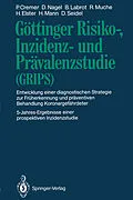 E-Book (pdf) Göttinger Risiko-, Inzidenz- und Prävalenzstudie (GRIPS) von Peter Cremer, Dorothea Nagel, Barbara Labrot