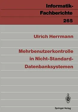 E-Book (pdf) Mehrbenutzerkontrolle in Nicht-Standard-Datenbanksystemen von Ulrich Herrmann