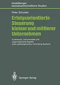 E-Book (pdf) Erfolgsorientierte Steuerung kleiner und mittlerer Unternehmen von Peter Schuster