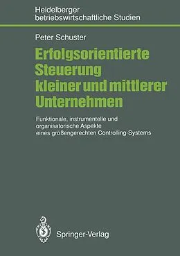E-Book (pdf) Erfolgsorientierte Steuerung kleiner und mittlerer Unternehmen von Peter Schuster