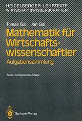 E-Book (pdf) Mathematik für Wirtschaftswissenschaftler von Tomas Gal, Jan Gal