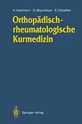 E-Book (pdf) Orthopädischrheumatologische Kurmedizin von Horst-Michael Heidmann, Gerd Blaumeiser, Eberhard Ortseifen