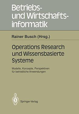 E-Book (pdf) Operations Research und Wissenbasierte Systeme von 