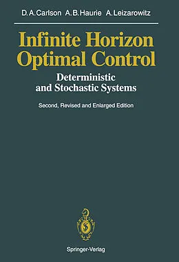 E-Book (pdf) Infinite Horizon Optimal Control von Dean A. Carlson, Alain B. Haurie, Arie Leizarowitz