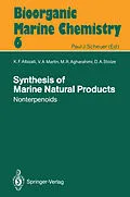 E-Book (pdf) Synthesis of Marine Natural Products 2 von K. F. Albizati, V. A. Martin, M. R. Agharahimi