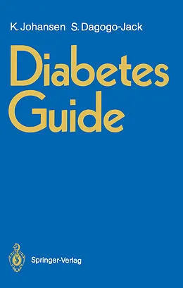 E-Book (pdf) Diabetes Guide von Klaus Johansen, Sam Dagogo-Jack