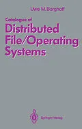 E-Book (pdf) Catalogue of Distributed File/Operating Systems von Uwe M. Borghoff