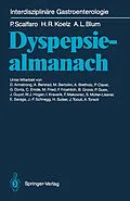 E-Book (pdf) Dyspepsiealmanach von Piero Scalfaro, Hans R. Koelz, Andre L. Blum