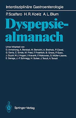 E-Book (pdf) Dyspepsiealmanach von Piero Scalfaro, Hans R. Koelz, Andre L. Blum