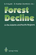 E-Book (pdf) Forest Decline in the Atlantic and Pacific Region von 