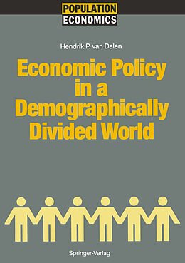 Couverture cartonnée Economic Policy in a Demographically Divided World de Hendrik P. Van Dalen