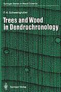 E-Book (pdf) Trees and Wood in Dendrochronology von Fritz H. Schweingruber