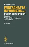 E-Book (pdf) Wirtschaftsinformatik an Fachhochschulen von Rainer Bischoff