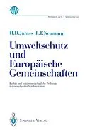 E-Book (pdf) Umweltschutz und Europäische Gemeinschaften von Hans D. Jarass, Lothar F. Neumann