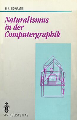 E-Book (pdf) Naturalismus in der Computergraphik von Georg R. Hofmann