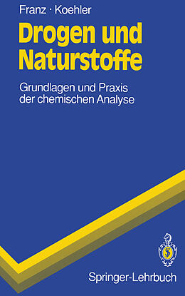 E-Book (pdf) Drogen und Naturstoffe von Gerhard Franz, Hildegard Koehler